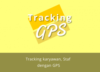 tracking GPS karyawan
