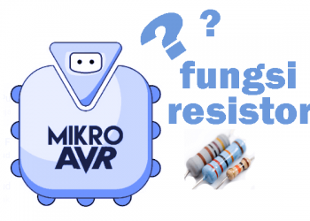 Fungsi Resistor, Pengertian dan Contoh Rangkaiannya