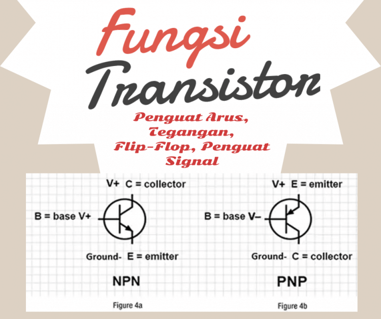 manfaat transistor npn dan pnp