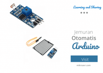 Jemuran Otomatis Arduino, Lengkap Program dan Wiring nya