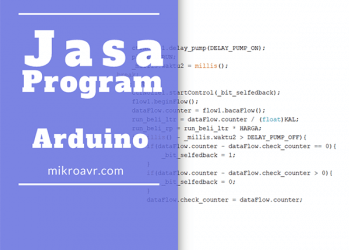 Jasa Program Arduino dan Mikrokontroller, Berpengalaman dan Berusaha Lebih Baik