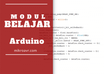 Mudah nya belajar Arduino dengan Modul Belajar Arduino buatan mikroavr.com