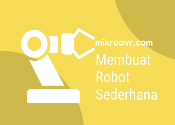 Membuat Robot Sederhana dengan Arduino dan Ultrasonik, Lengkap dengan Pengujian dan Coding nya